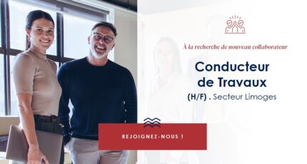 Maisons Millot recrute un(e) Conducteur(trice) de Travaux – Maisons Individuelles (H/F) à Limoges (87)